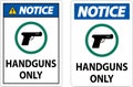 Notice Firearms Allowed Sign Handguns Only Royalty Free Stock Photo