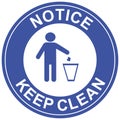 Notice keep clean,hygiene sticker,icon,pictogram