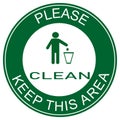 Notice keep clean,keep your work area clean symbol,icon Royalty Free Stock Photo