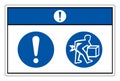 Notice Lift Correctly Symbol Sign, Vector Illustration, Isolate On White Background Label .EPS10