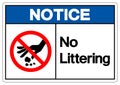 Notice No Littering Symbol Sign, Vector Illustration, Isolate On White Background Label .EPS10 Royalty Free Stock Photo