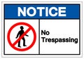 Notice No Trespassing Symbol Sign, Vector Illustration, Isolate On White Background Label .EPS10 Royalty Free Stock Photo