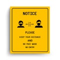 Notice Please keep your distance and No face mask No entry Royalty Free Stock Photo