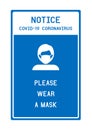 Notice Please wear a mask avoid COVID-19 coronavirus Royalty Free Stock Photo