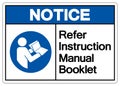 Notice Refer Instruction Manual Booklet Symbol Sign,Vector Illustration, Isolated On White Background Label. EPS10 Royalty Free Stock Photo