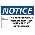 Notice the refrigerator will be emptied every friday afternoon sign Royalty Free Stock Photo