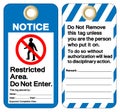 Notice Restricted Area Do Not Enter Tag Template Label Symbol Sign, Vector Illustration, Isolate On White Background. EPS10