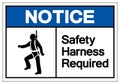 Notice Safety Harness Required Symbol Sign, Vector Illustration, Isolate On White Background Label. EPS10 Royalty Free Stock Photo