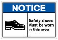 Notice Safety Shoess Must Be Worn In This Area Symbol Sign ,Vector Illustration, Isolate On White Background Label. EPS10 Royalty Free Stock Photo