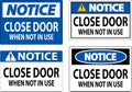 Notice Sign Close Door When Not In Use Royalty Free Stock Photo