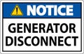 Notice Sign Generator Disconnect Royalty Free Stock Photo