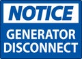 Notice Sign Generator Disconnect Royalty Free Stock Photo