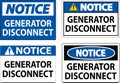 Notice Sign Generator Disconnect Royalty Free Stock Photo