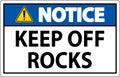 Notice Sign Keep Off Rocks Royalty Free Stock Photo