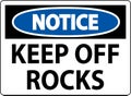 Notice Sign Keep Off Rocks Royalty Free Stock Photo