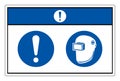 Notice Wear Welding Helmet Symbol Sign,Vector Illustration, Isolated On White Background Label. EPS10