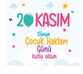20 november children`s rights day. turkish: 20 kasim cocuk haklari gunu