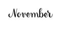 November. Handwritten month name on white background. Black inscription. Modern brush calligraphy style