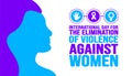 November is International Day for the Elimination of Violence Against Women background template.