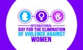 November is International Day for the Elimination of Violence Against Women background template.