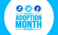 November is National Adoption Month background template. Holiday concept.