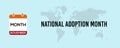 November National Adoption Month text banner design for social media post