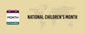 November National ChildrenÃ¢â¬â¢s Month text banner design for social media post