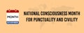 November National Consciousness Month for Punctuality and Civility text banner design for social media post