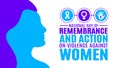 November is The National Day of Remembrance and Action on Violence Against Women background template.