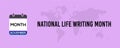 November National Life Writing Month text banner design for social media post