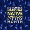 November National Native American Heritage Month. Vector Illustration