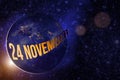 November 24th. Day 24 of month, Calendar date. Earth globe planet with sunrise and calendar day. Elements of this image furnished