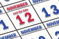 november 12th. Day 12 of month, Date marked Save the Date on a calendar. autumn month, day of the year concept