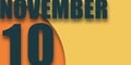 november 10th. Day 10 of month,illustration of date inscription on orange and blue background autumn month, day of the