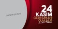 November 24th Turkish Teachers Day, Billboard Design. Turkish: November 24, Happy Teachers` Day. TR: 24 Kasim Ogretmenler Gununuz