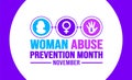 November is Woman Abuse Prevention Month background template. Holiday concept.