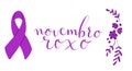 Novembro Roxo translation from portuguese November Purple, Brazil campaign for preterm infants support. Handwritten