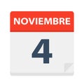 Noviembre 4 - Calendar Icon - November 4. Vector illustration of Spanish Calendar Leaf