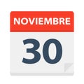 Noviembre 30 - Calendar Icon - November 30. Vector illustration of Spanish Calendar Leaf