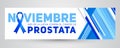 Noviembre mes de la lucha contra el Cancer de Prostata, November month of fight against Prostate Cancer spanish text