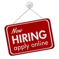 Now hiring apply online red sign