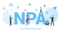 Npa non performing asset concept with big word or text and team people with modern flat style - vector