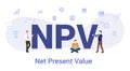 Npv net present value concept with big word or text and team people with modern flat style - vector Royalty Free Stock Photo