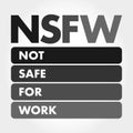 NSFW - Not Safe For Work acronym concept