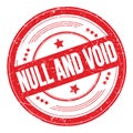 NULL AND VOID text on red round grungy stamp Royalty Free Stock Photo