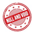 NULL AND VOID text written on red grungy round stamp