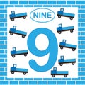 Number 9 nine, card. Learning numbers with transport, truck. Educational game for children