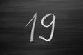 Number Nineteen Enumeration Written With A Chalk