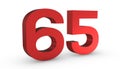 Number 65 Sixty Five  Red Sign 3D Rendering Isolated on White Background Royalty Free Stock Photo