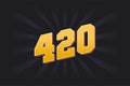 Number 420 vector font alphabet. Yellow 420 number with black background